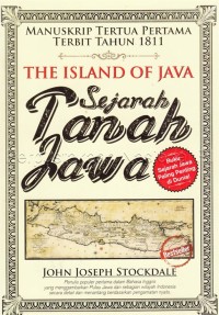 The Island Of Java: Sejarah Tanah Jawa