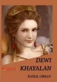 Image of Dewi Khayalan Kahlil Gibran