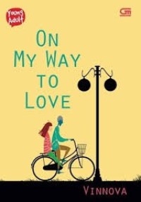 Image of On My Way to Love