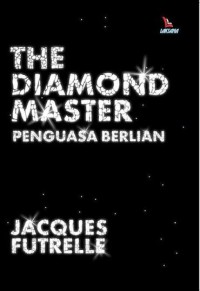 Image of The Diamond Master; Penguasa Berlian