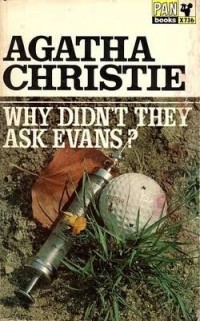 Image of Why Didn\'t They Ask Evans?